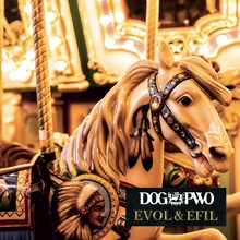 DOG inThePWO「EVOL&EFIL」通常盤ジャケット