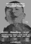 「CLUTCH TIMES〈hyunis1000 1st Full Album ”NERD SPACE PROGRAM” Release Party〉」フライヤー