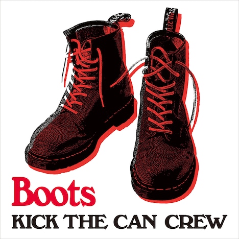 KICK THE CAN CREW 「Boots」配信ジャケット