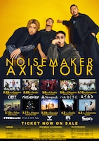「NOISEMAKER presents AXIS TOUR」告知ビジュアル