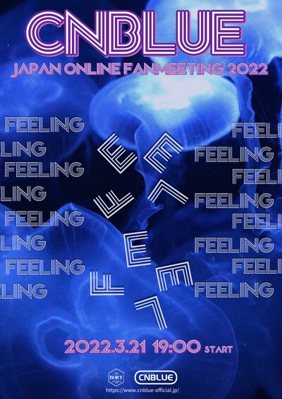 「CNBLUE JAPAN ONLINE FANMEETING 2022 -FEELING-」ビジュアル