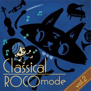 ROCO「Classical ROCO mode vol.2」配信ジャケット
