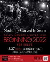 「Nothing's Carved In Stone SPECIAL ONE-MAN LIVE "BEGINNING 2022 for RULE's"」フライヤー