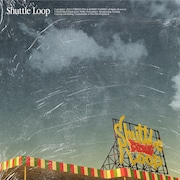 サイプレス上野とロベルト吉野「Shuttle Loop」ジャケット