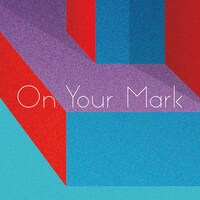 Awesome City Club「On Your Mark」配信ジャケット
