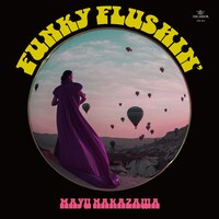 MAYU NAKAZAWA「FUNKY FLUSHIN'」ジャケット