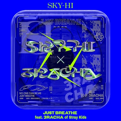 SKY-HI「JUST BREATHE feat. 3RACHA of Stray Kids」配信ジャケット