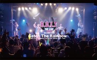 B.O.L.T「Catch The Rainbow」ライブ映像より。
