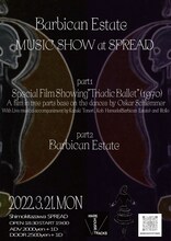「Barbican Estate MUSIC SHOW at SPREAD」告知ビジュアル