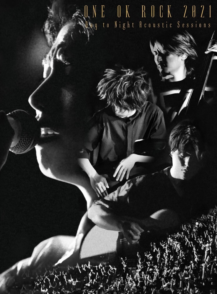 「ONE OK ROCK 2021 Day to Night Acoustic Sessions」ジャケット