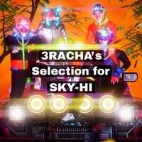 「3RACHA's Selection for SKY-HI」ビジュアル