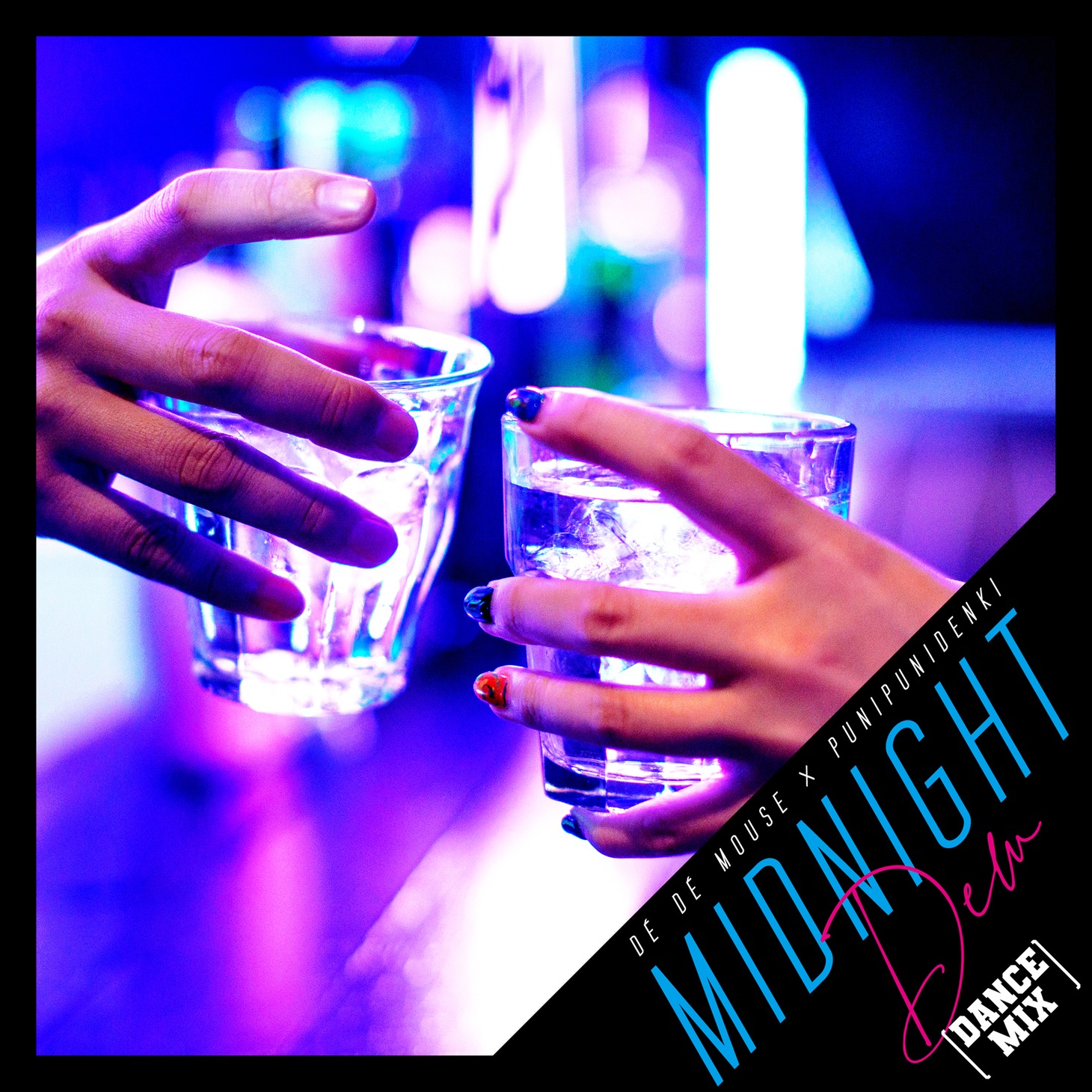 DE DE MOUSE＆ぷにぷに電機「Midnight Dew（Dance Mix）」配信ジャケット