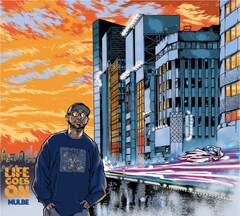 MULBEが2ndアルバム「LIFE GOES ON」発表、ISSUGIや鎮座DOPENESS参加