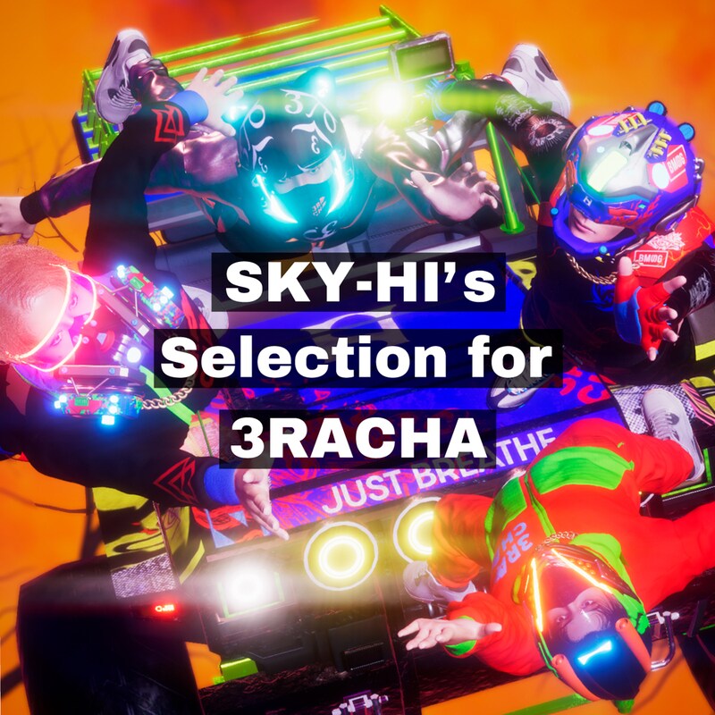 「SKY-HI's Selection for 3RACHA」ビジュアル