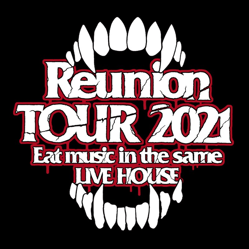 「Reunion TOUR 2021 ～Eat music in the same LIVE HOUSE～」ロゴ