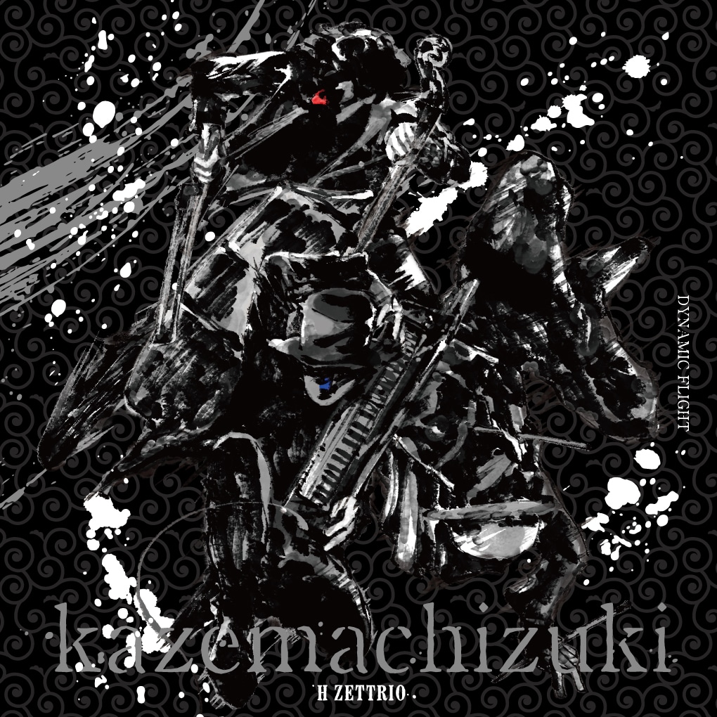 H ZETTRIO「Kazemachizuki」DYNAMIC FLIGHT盤ジャケット