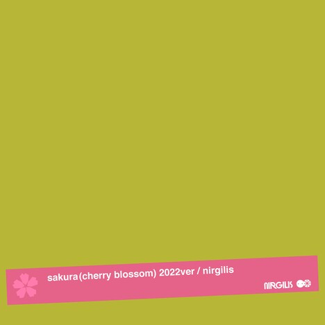 ニルギリス「sakura (cherry blossom) 2022ver.」配信ジャケット