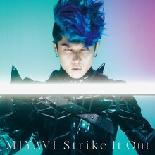 MIYAVI「Strike It Out」ジャケット