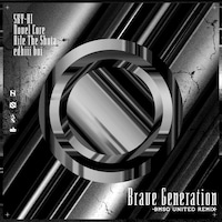 「Brave Generation -BMSG United Remix-」配信ジャケット