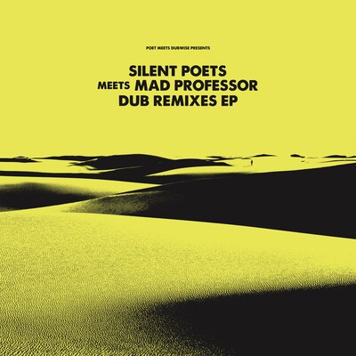 SILENT POETS「SILENT POETS MEETS MAD PROFESSOR DUB REMIXES EP」アナログ盤ジャケット