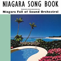 NIAGARA FALL OF SOUND ORCHESTRAL「NIAGARA SONG BOOK」ジャケット