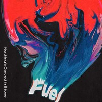 Nothing's Carved In Stone「Fuel」配信ジャケット
