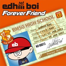 edhiii boi「Forever Friend」配信ジャケット