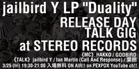 「jailbird Y LP "Duality" RELEASE DAY TALK GIG」告知ビジュアル