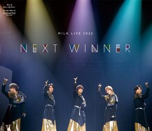M!LK「M!LK LIVE 2022 NEXT WINNER」Blu-ray通常盤ジャケット