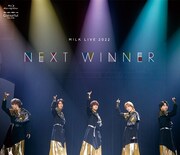 M!LK「M!LK LIVE 2022 NEXT WINNER」Blu-ray通常盤ジャケット