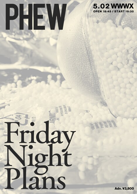 「Phew / Friday Night Plans」フライヤー