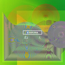 EMPiRE「ねぇ」配信ジャケット