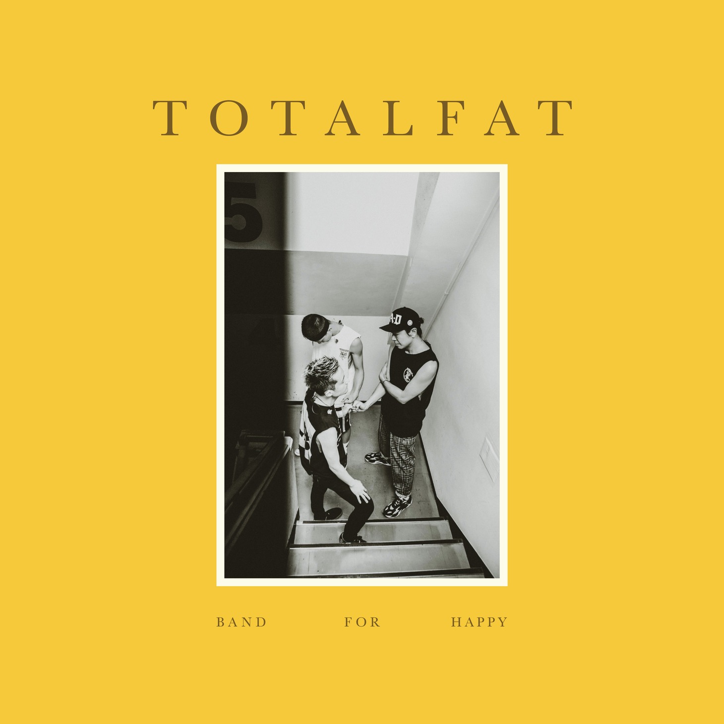 TOTALFAT「BAND FOR HAPPY」配信ジャケット