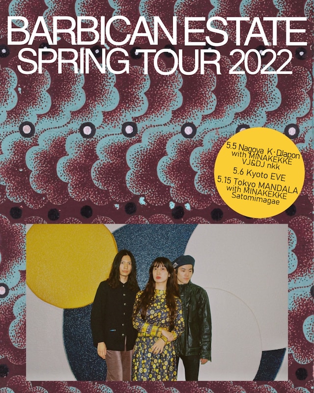 「Barbican Estate Spring Tour」フライヤー