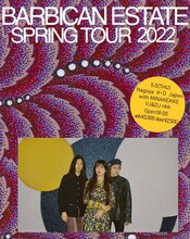 Barbican Estate Spring Tour」愛知・K.D ハポン公演のフライヤー。