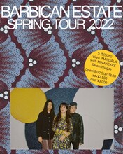 Barbican Estate Spring Tour」東京都・南青山MANDALA公演のフライヤー。