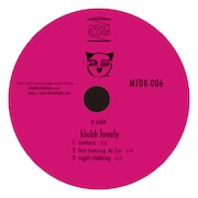 Monkey Timers「KLUBB LONELY」A面ラベル
