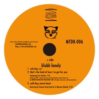 Monkey Timers「KLUBB LONELY」C面ラベル