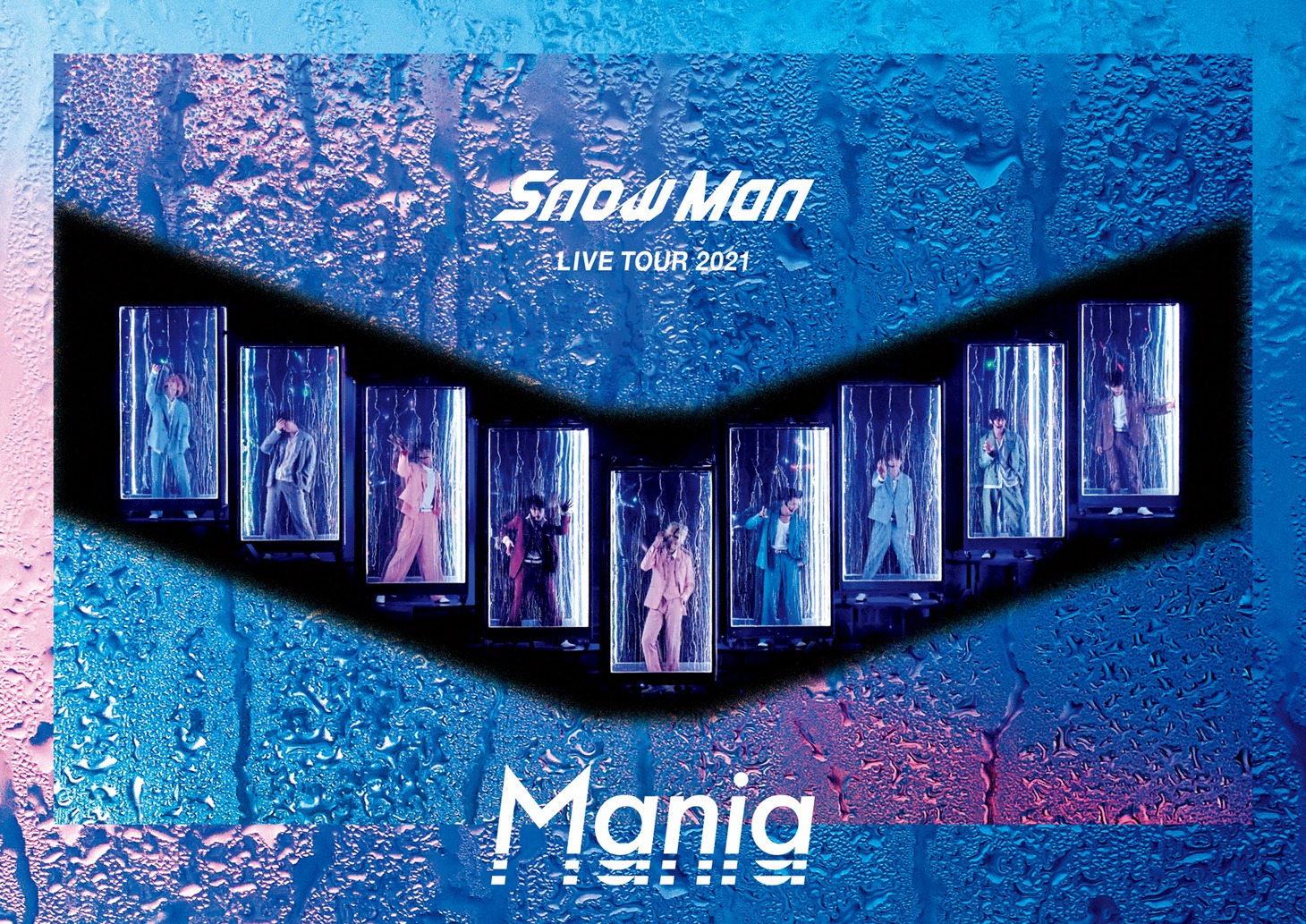 Snow Man「Snow Man LIVE TOUR 2021 Mania」ジャケット