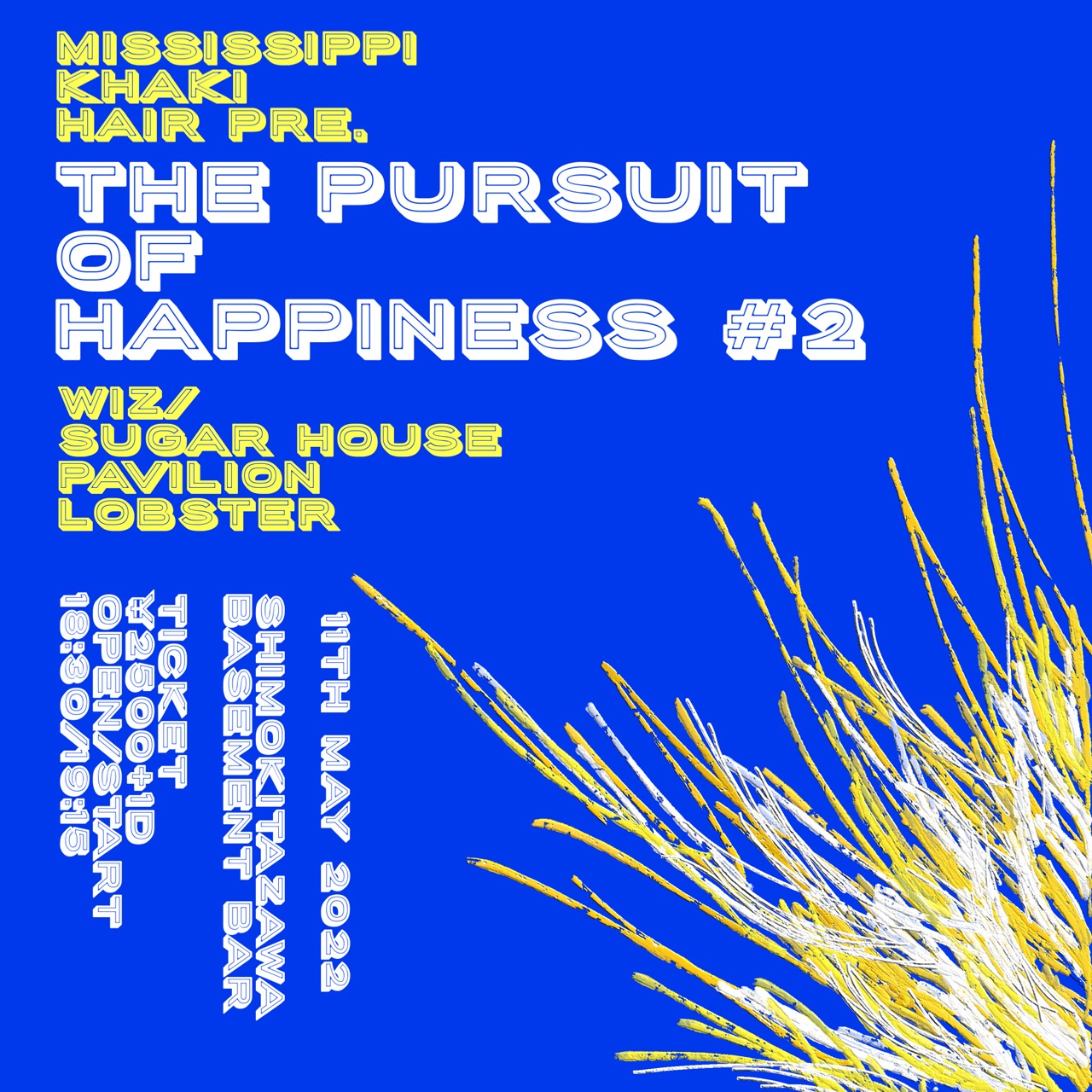 「Mississippi Khaki Hair pre. THE PURSUIT OF HAPPINESS #2」告知ビジュアル