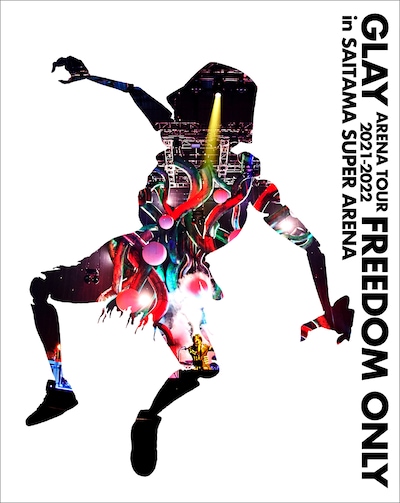 GLAY「GLAY ARENA TOUR 2021-2022 "FREEDOM ONLY" in SAITAMA SUPER ARENA」通常盤Blu-rayジャケット