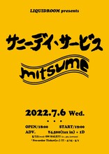 「サニーデイ・サービス × ミツメ 2Man Show」フライヤー