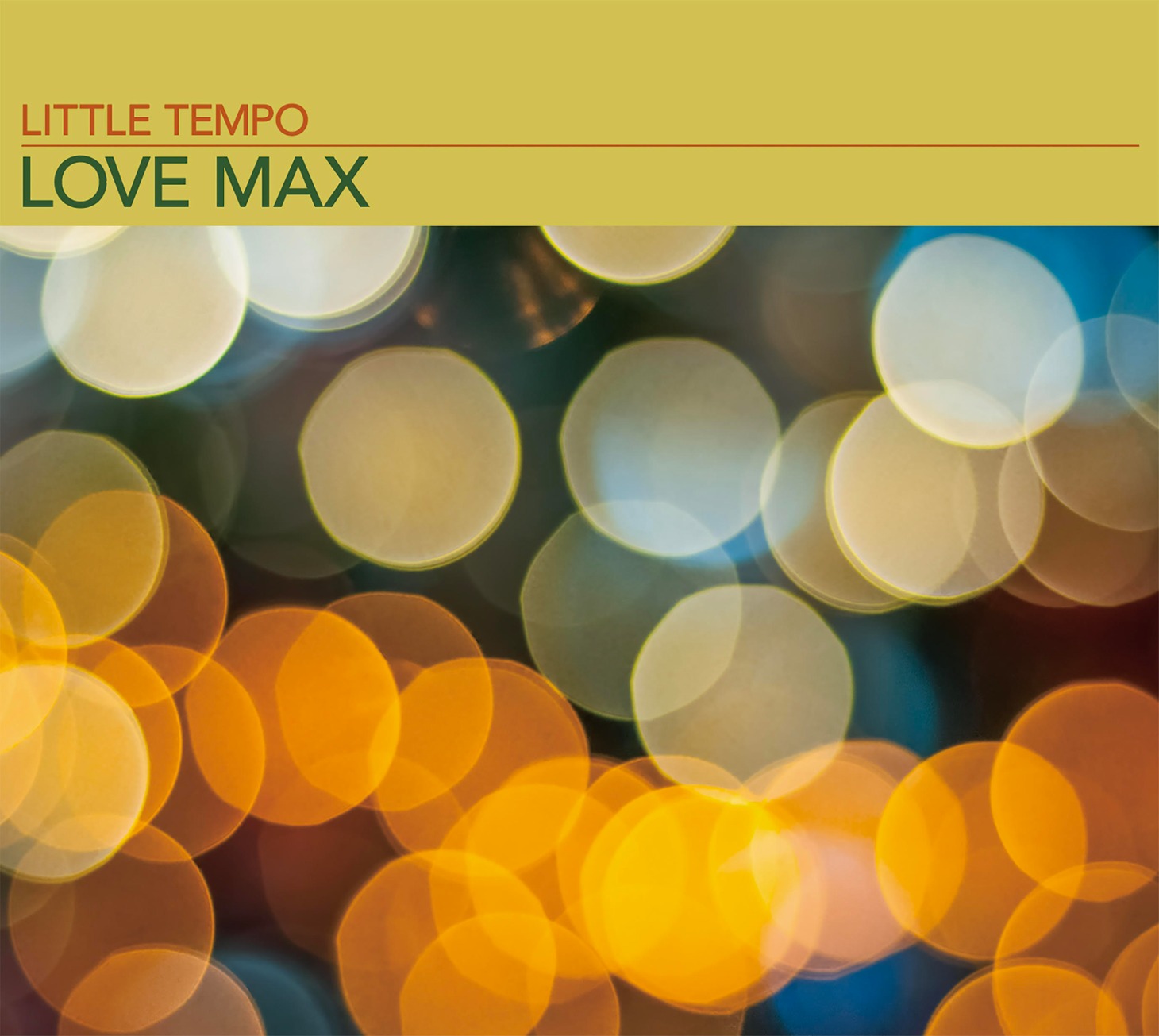 LITTLE TEMPO「LOVE MAX」ジャケット