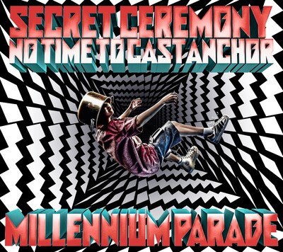 millennium parade「Secret Ceremony / No Time to Cast Anchor」限定盤ジャケット