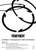 YESEYSESY「consequences」リリースライブ告知画像
