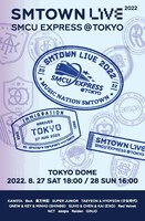 「SMTOWN LIVE 2022 : SMCU EXPRESS@TOKYO」告知画像