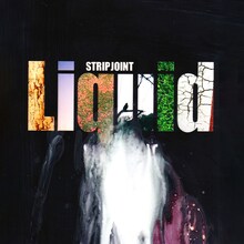 Strip Joint「Liquid」ジャケット