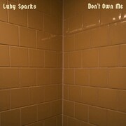 Luby Sparks「Don't Own Me」配信ジャケット