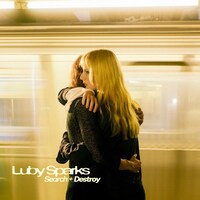 Luby Sparks「Search + Destroy」配信ジャケット