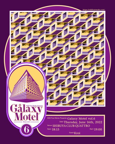 「GALAXY MOTEL vol.6」フライヤー